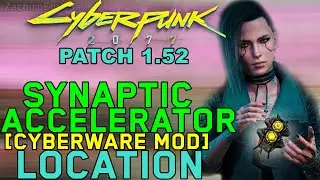 Cyberpunk 2077 - Patch 1.52 - EARLY Synaptic Accelerator Location - FOR MANTIS BLADES