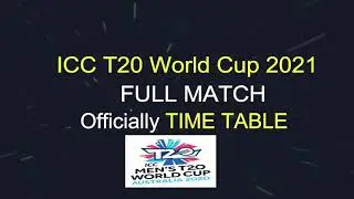 T20 World Cup 2021 Full Schedule & Time Table __ STARTING DATE 17_10_2021