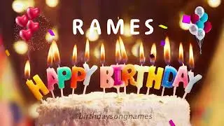 Rames Happy Birthday Song – Happy Birthday to You!