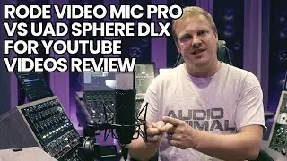Rode Video Mic Pro VS UAD Sphere DLX For YouTube Videos Review
