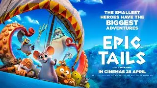 ‘Epic Tales’ official trailer