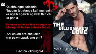 💕THE BILLIONAIRE'S LOVE 7 BY MAY RENTHLEI  | MIZO LOVE STORY | AUDIOBOOK, NOVEL