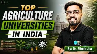 Top Agriculture Universities in India 2026 | ICAR Best Colleges Ranking | B.Sc Agriculture Admission