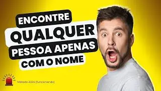 Como achar uma pessoa pelo nome completo (passo a passo)