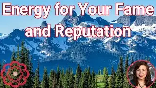 Energy to Improve Your Fame and Reputation ❤️