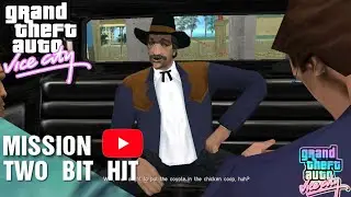 Two Bit Hit Mission Walkthrough | GTA Vice City