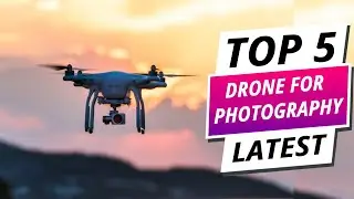 Capture Breathtaking Shots: Top 5 Best Drone for Photography 2025