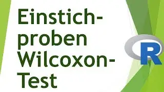 Einstichproben-Wilcoxon-Test in R - Daten analysieren in R (01)