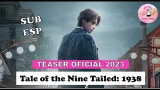 [SUB ESP] Tale of the Nine Tailed: 1938 | Official Teaser (2023)