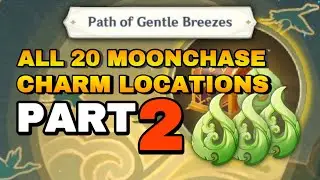 Path of Gentle Breeze All 20 Moonchase Charm Locations | Genshin Impact