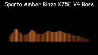 Sparta Amber Blaze K75E V4 Base