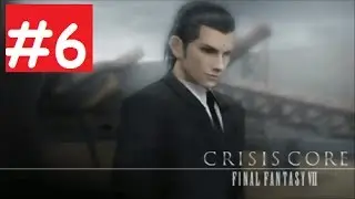 Longplay: Crisis Core Final Fantasy VII Walkthrough Part 6  (PPSSPP Max Settings) No Commentary