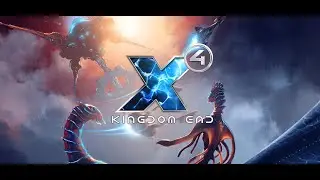 X4: Kingdom End - Бороны вернулись!