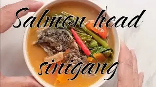 ganito mag sigang ng ulo ng salmon