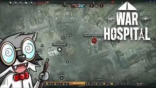 Pinstar Plays War Hospital 4: The Geneva Suggestion