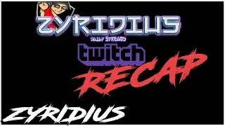2021 Twitch Recap!!