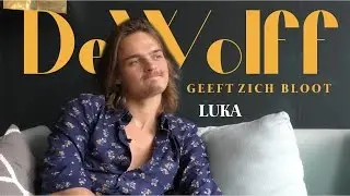 DeWolff Geeft Zich Bloot - #3 Luka