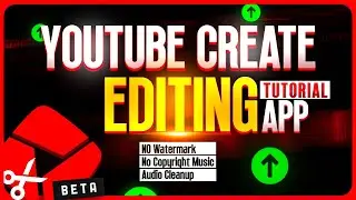 😍 Edit Your YouTube Video with YouTube Create Editing App #youtubecreateapp