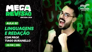 Mega Revisão 2024: Linguagens e Redação ENCCEJA  | Aula 05