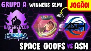 [Banshee Cup] SPG x ASH - Grupo A [PT-BR] Winners Semi | HOTS 2024
