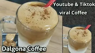 Dalgona Coffee|How to make Dalgona Coffee|Dalgano Coffee recipe|Dalgona Coffee remix