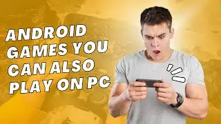 Top 8 great Android games you can also play on PC | Seriously Gaming