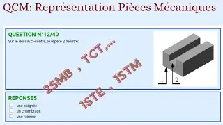 QCM sur Représentation des Pièces Mécaniques