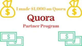 I made $1,000 Dollars on Quora