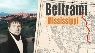 BELTRAMI: l'uomo che scoprì le sorgenti del Mississippi