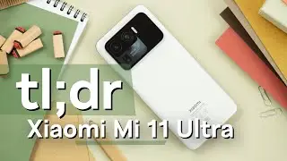 Xiaomi Mi 11 Ultra im Test | NextPit tl;dr