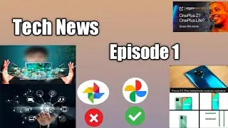 Daily updates about technology ||  tech news episode 1 ||