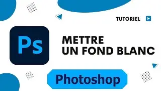 Comment mettre un fond blanc dans photoshop
