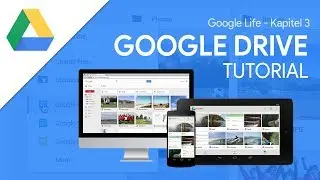 Das Große Tutorial zu Google Drive | mit Google Docs, Tabellen & Präsentationen (Google Life #03)