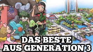 Das BESTE aus GENERATION 3 [Pokemon Rubin/Saphir/Smaragd]