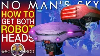 How To Get Both Robot Heads - No Man's Sky Singularity Expedition 10 - NMS Scottish Rod
