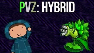 Проходим ПРИКЛЮЧЕНИЕ с НУЛЯ||PvZ:Hybrid||Собираем на плюшевого Крошку Николаса