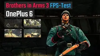 Brothers in Arms 3 Mobile OnePlus 6 Gameplay (FPS Test)
