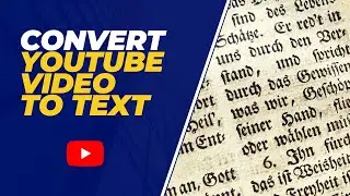 Convert YouTube Video to Text Easily!
