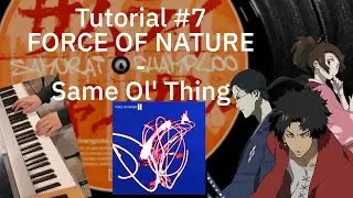 FORCE OF NATURE - Same Ol' Thing (Piano Tutorial) | Samurai Champloo Anniversary Piano Tutorial #7