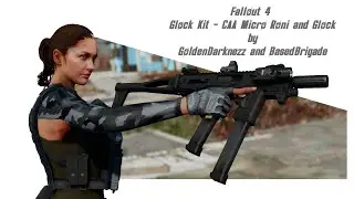Fallout 4 - Glock Kit: CAA Micro Roni and Glock by GoldenDarknezz and BasedBrigade