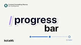 Progress bar for Confluence Cloud | Content Formatting Macros for Confluence (2022)