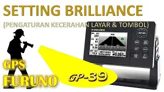 Brilliance Settings (LCD Screen Brightness & Buttons) || FURUNO GP-39 GPS