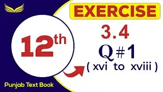 12 Math | Ch # 3 (integration) | Ex # 3.4 | Question # 1 (xvi,xvii,xviii) | book page 144 in urdu