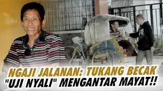 BECAK INI PERNAH DIPAKAI MEMBAWA JENAZAH❗️😱❓30 RIBU ADALAH PENGHASILANNYA BAHKAN JUGA TIDAK DAPAT