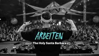 The Holy Santa Barbara – ARBEITEN