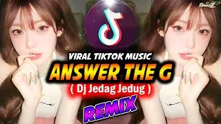 DJ ANSWER THE G FVNKY MIX - JEDAG JEDUG - DJ BHARZ REMIX