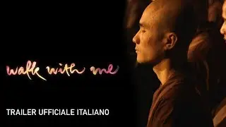 Walk With Me - Il potere della Mindfulness - Trailer Italiano Ufficiale | HD