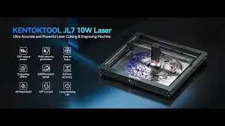 Kentoktool JL7 10W Laser Engraver Machine