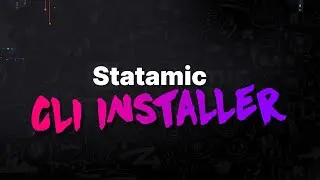 Beautiful Statamic CLI Installer Update!