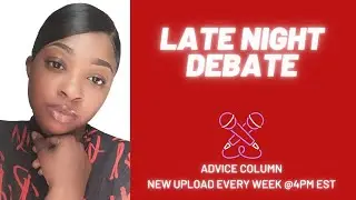Litty Lit Tuesday| Advice Column (I'm Pregnant By My Best Friend Boyfriend) Let's Get Lit!!!